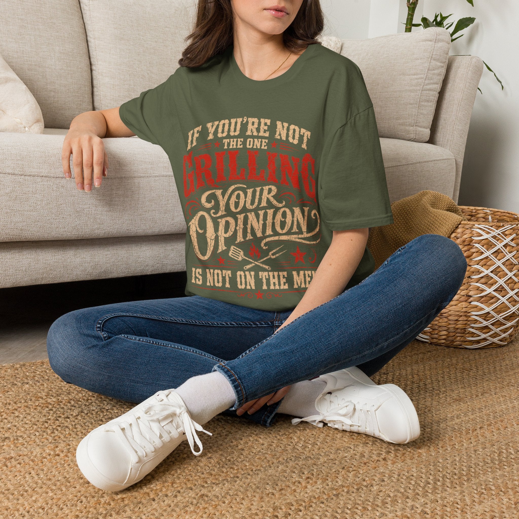If You're Not the One Grilling T-Shirt