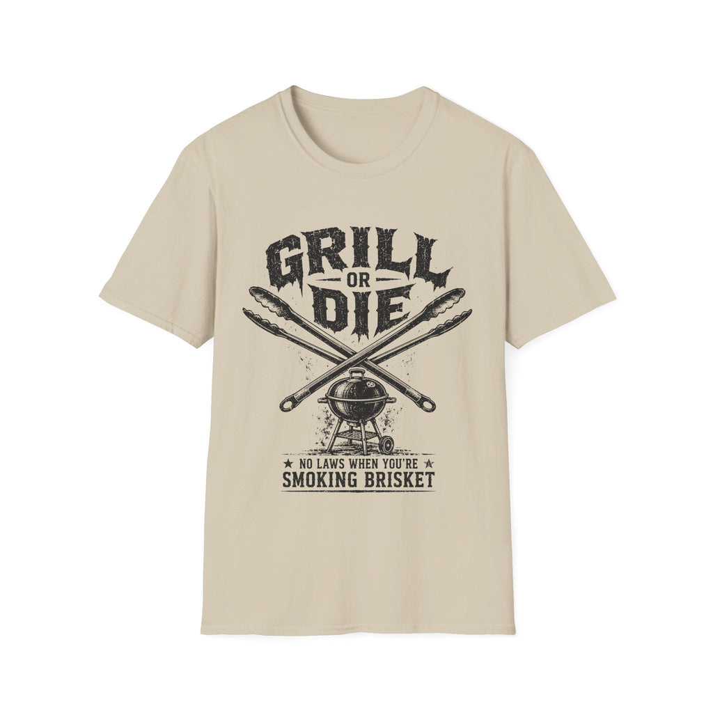 Grill or Die T‑Shirt