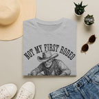 Not My First Rodeo T-Shirt