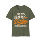 Cook With Daddy T-Shirt