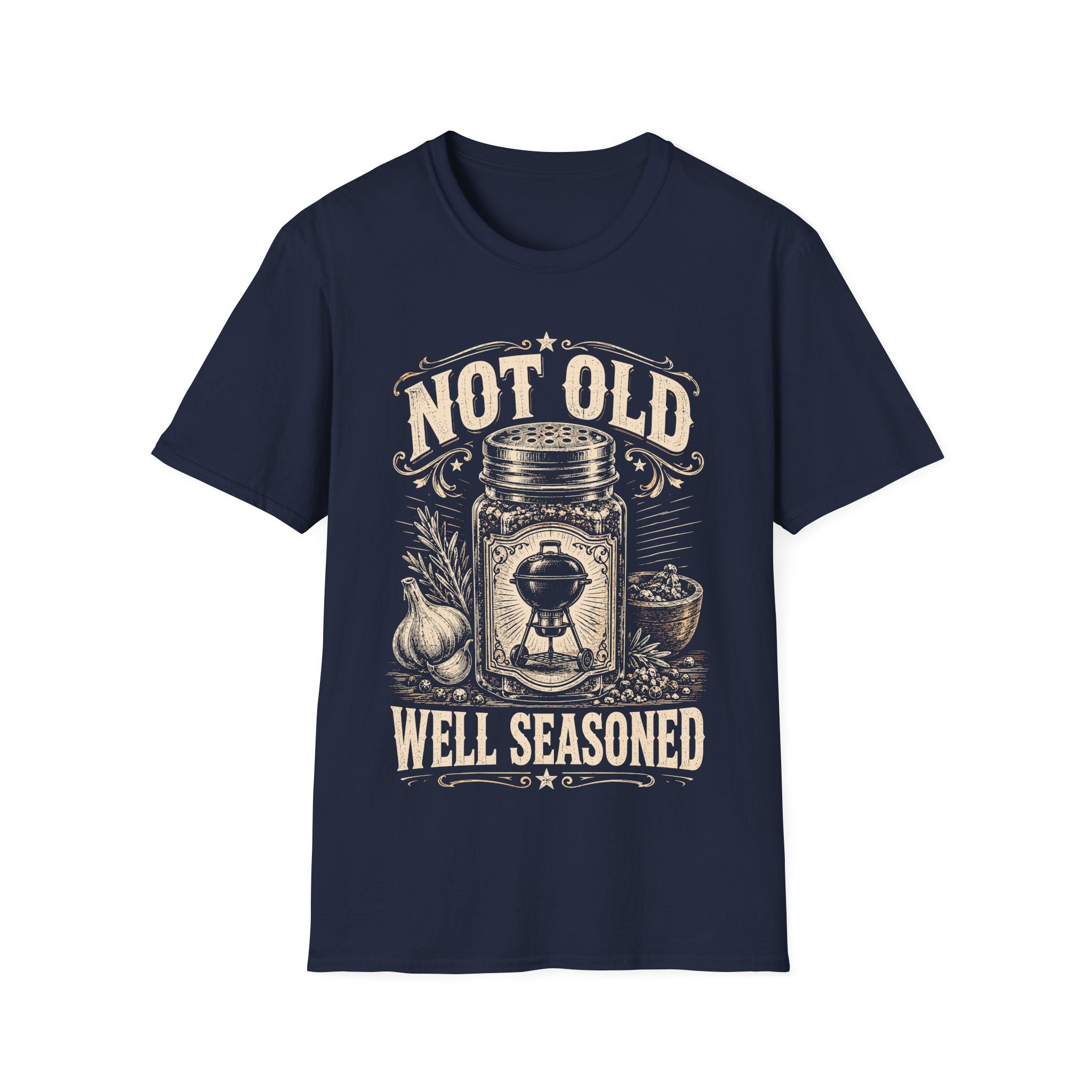Not Old, Well Seasoned T-Shirt