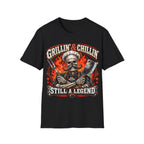 Grillin' & Chillin' T-Shirt