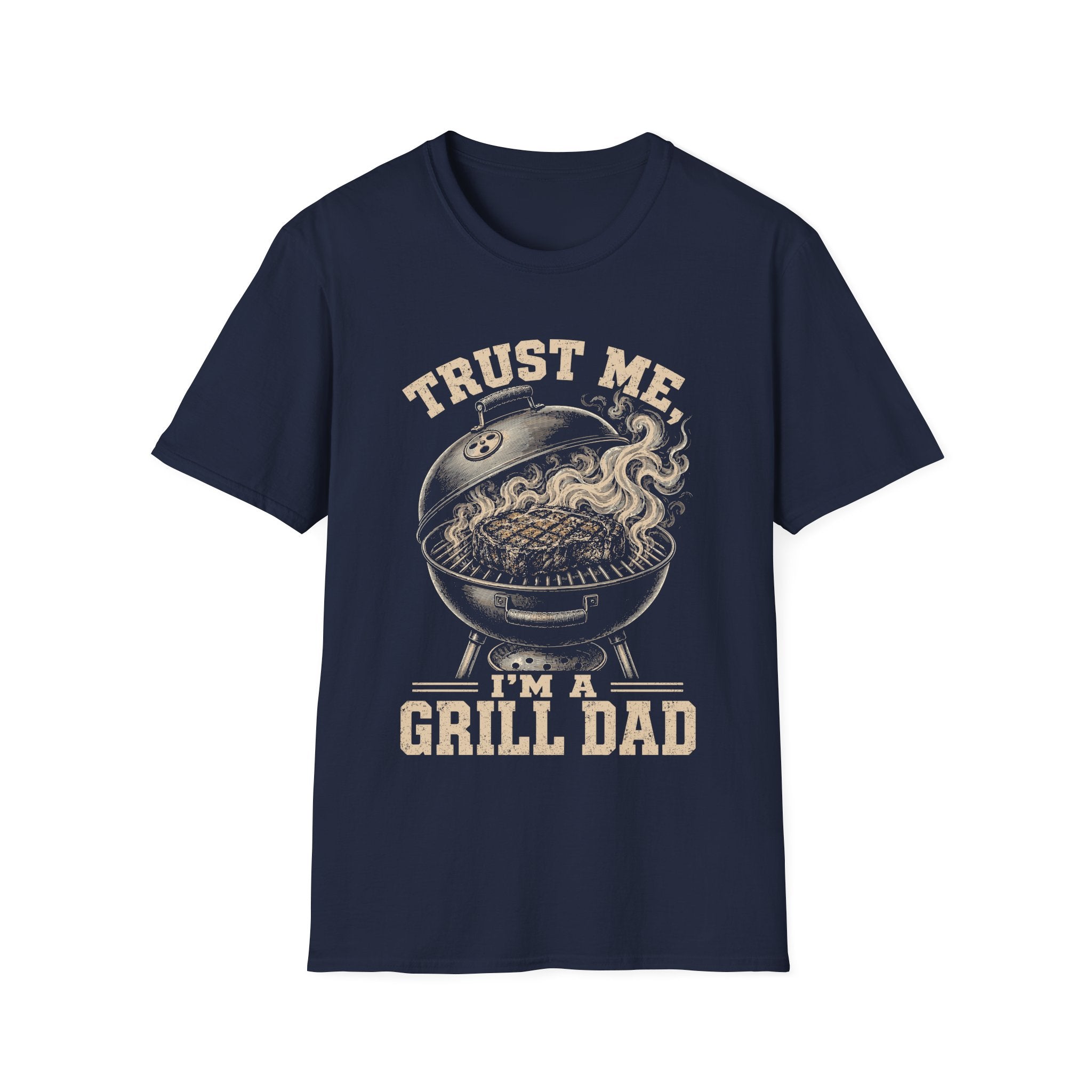Trust Me I'm a Grill Dad T-Shirt