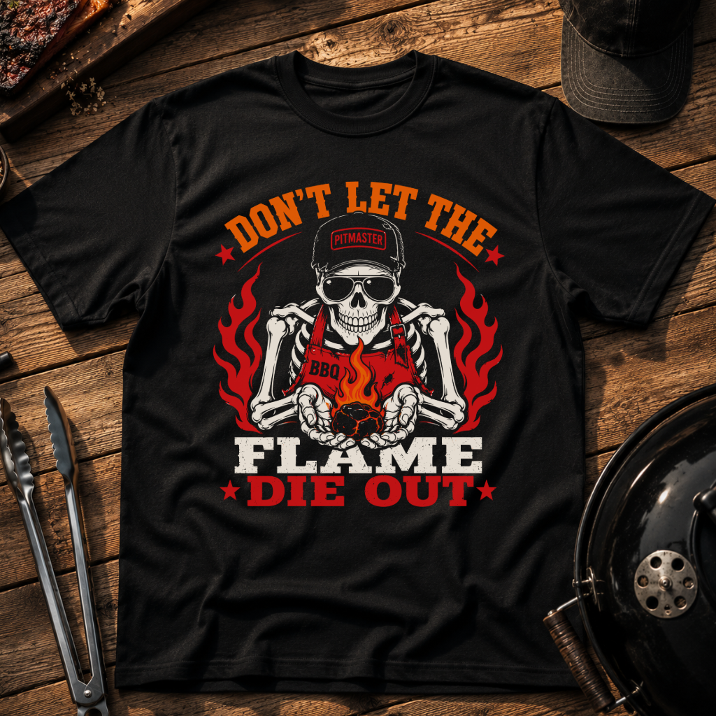 Don't Let the Flame Die Out T-Shirt