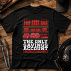 Savings Account T-Shirt