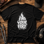 Find Your Fire T‑Shirt
