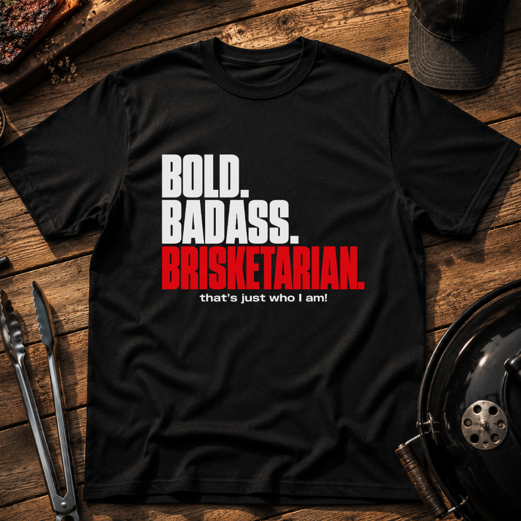 Bold Badass Brisketarian T-Shirt