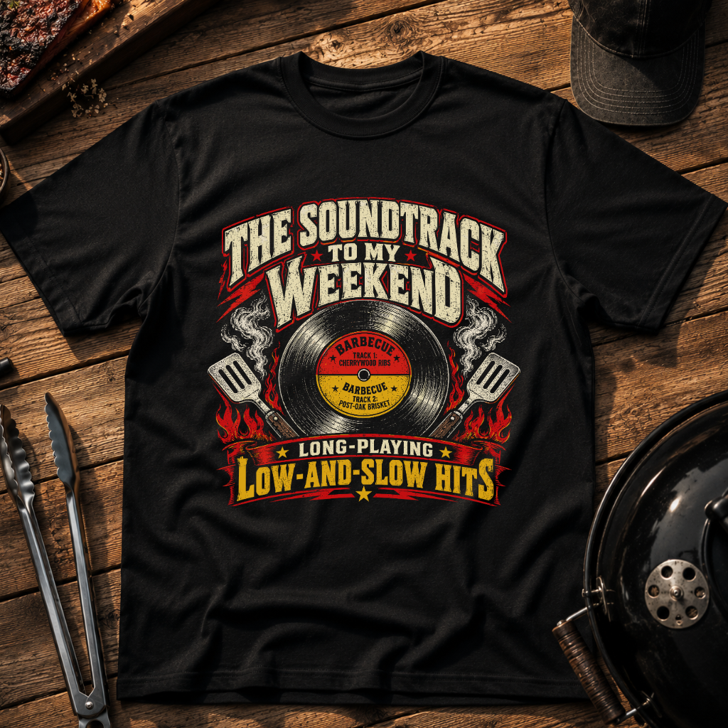 The Soundtrack to My Weekend T-Shirt