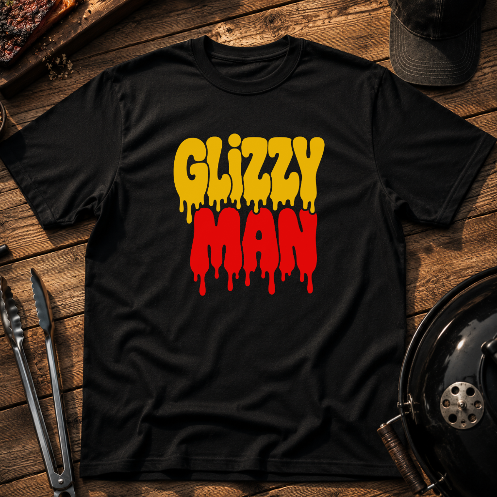 Glizzy Man Drip T-Shirt