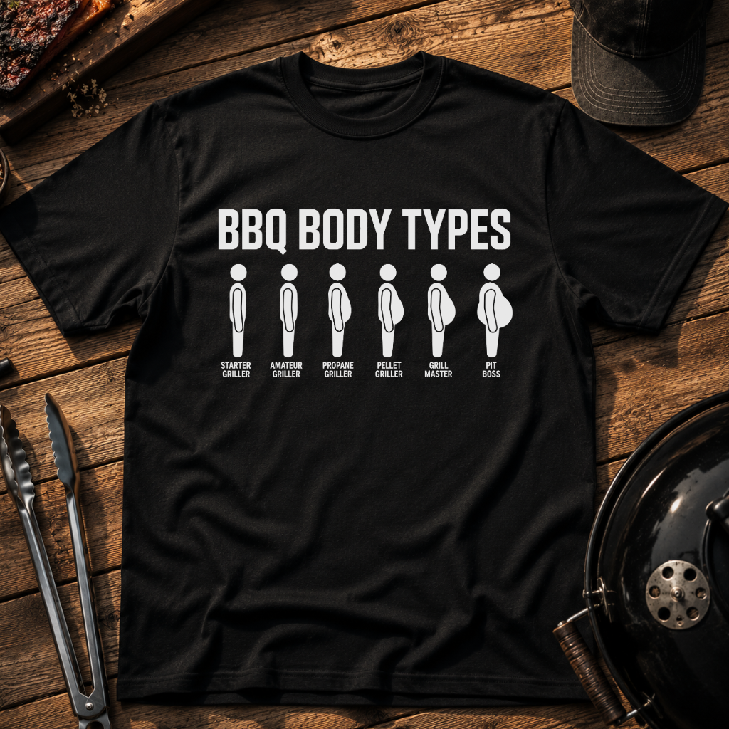 BBQ Body Types T-Shirt