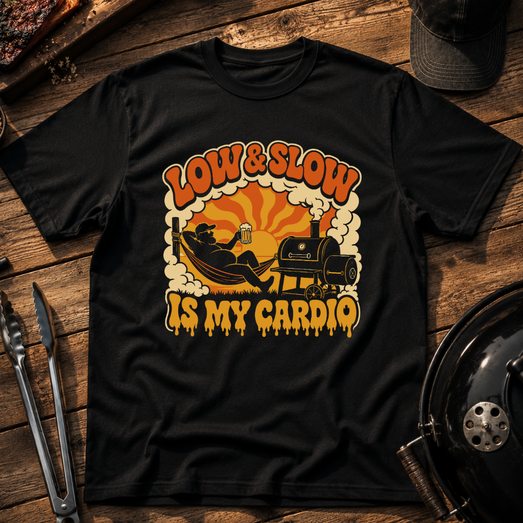 Low & Slow Is My Cardio T-Shirt