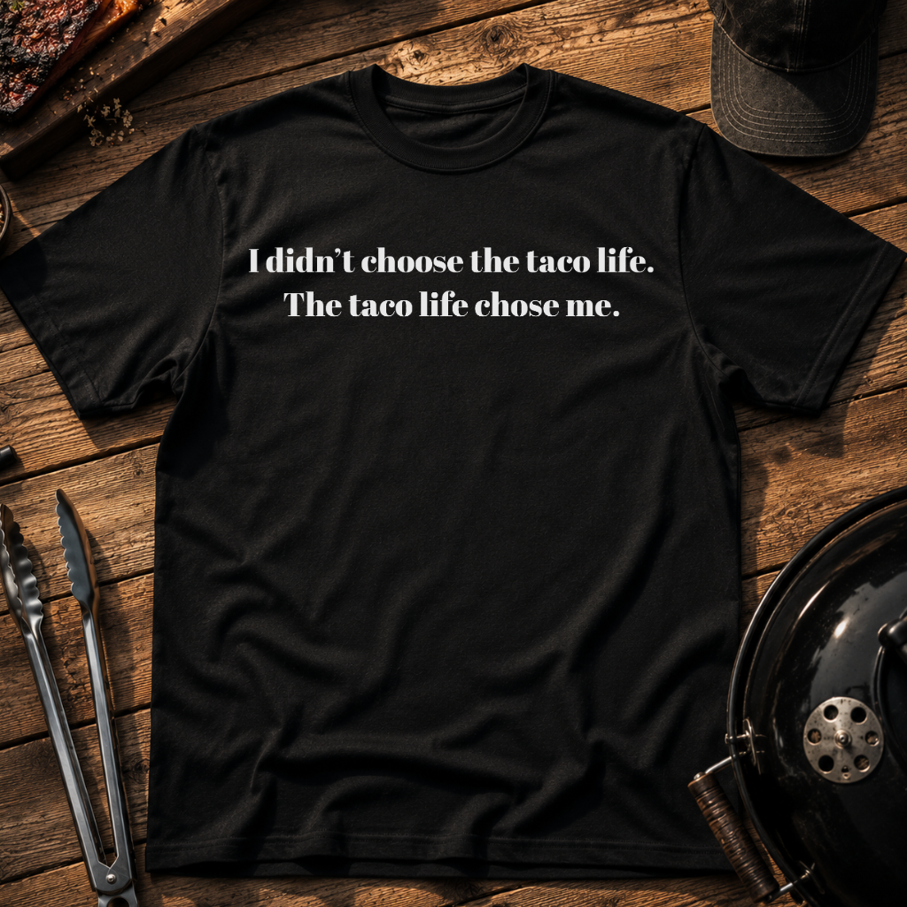 Taco life T-Shirt