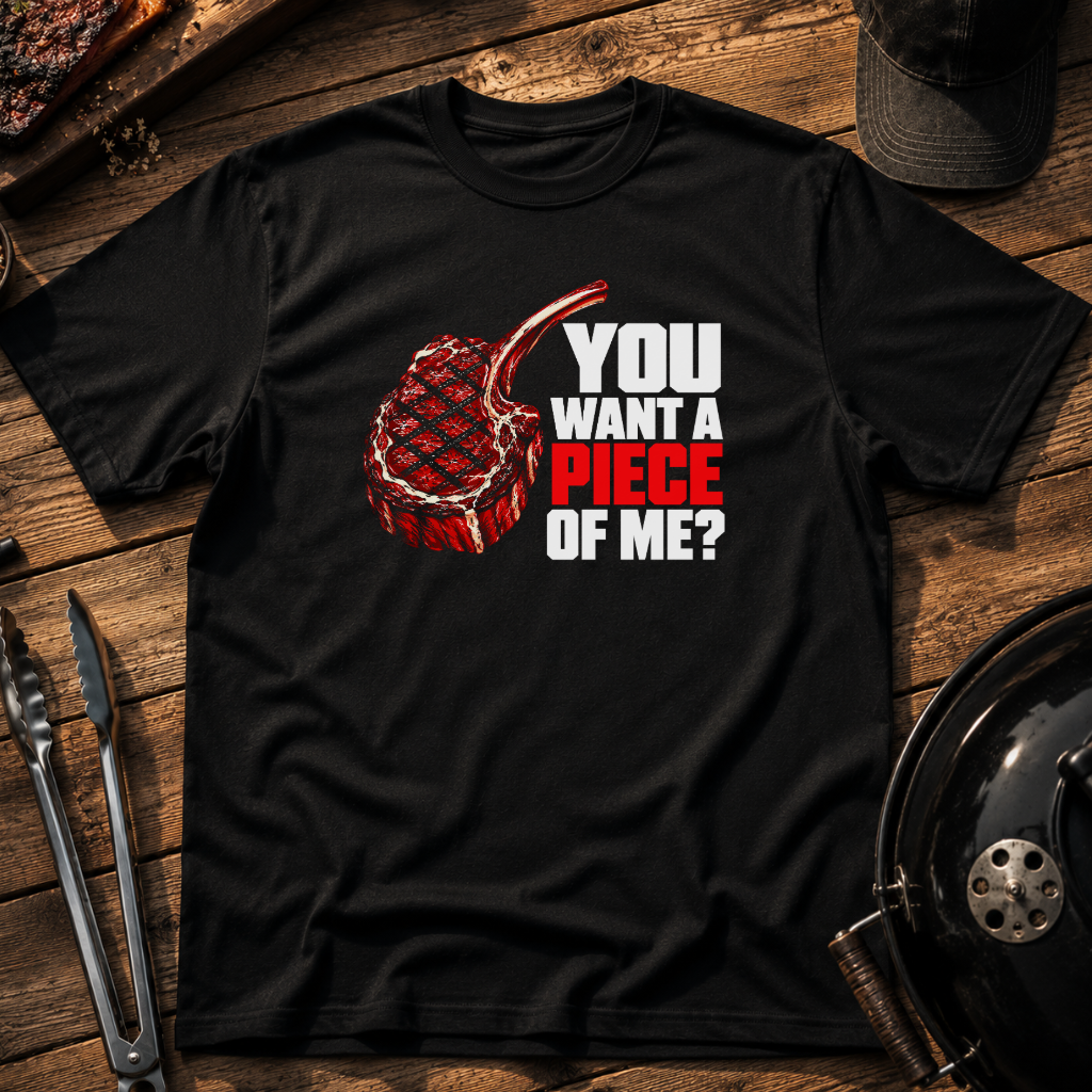 Piece Of Steak T-Shirt
