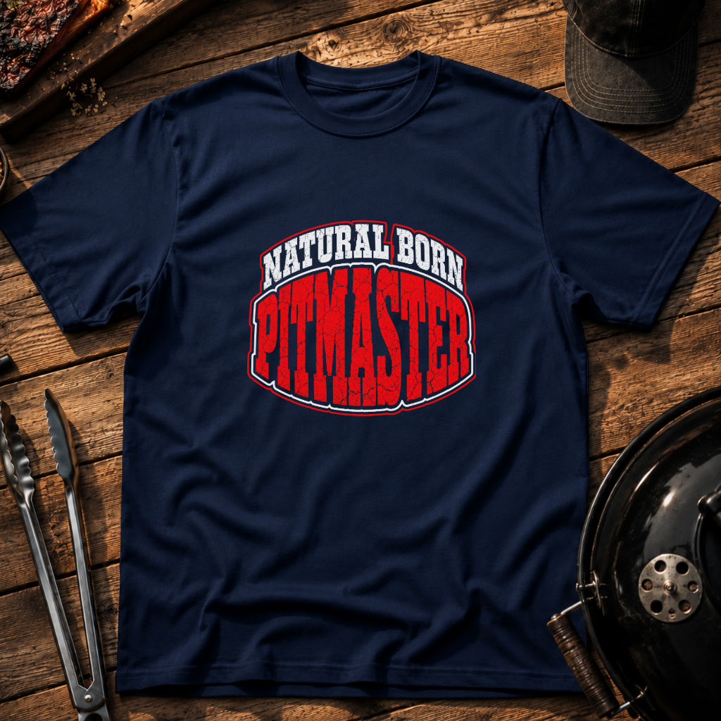 Natural Born Pitmaster T-Shirt