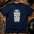 Smoke Meat Every Day T-Shirt