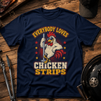 Chicken Strips T-Shirt