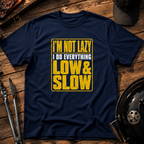 I'm Not Lazy T-Shirt