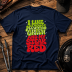 I Like Grass and Steak T-Shirt