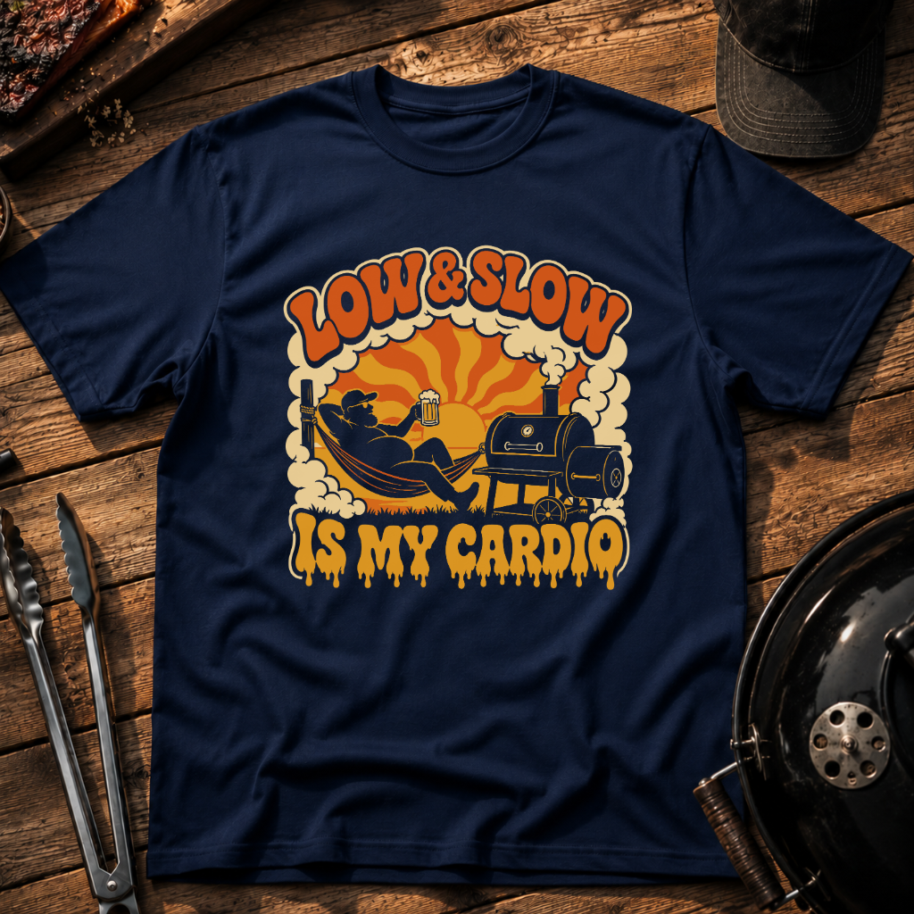 Low & Slow Is My Cardio T-Shirt