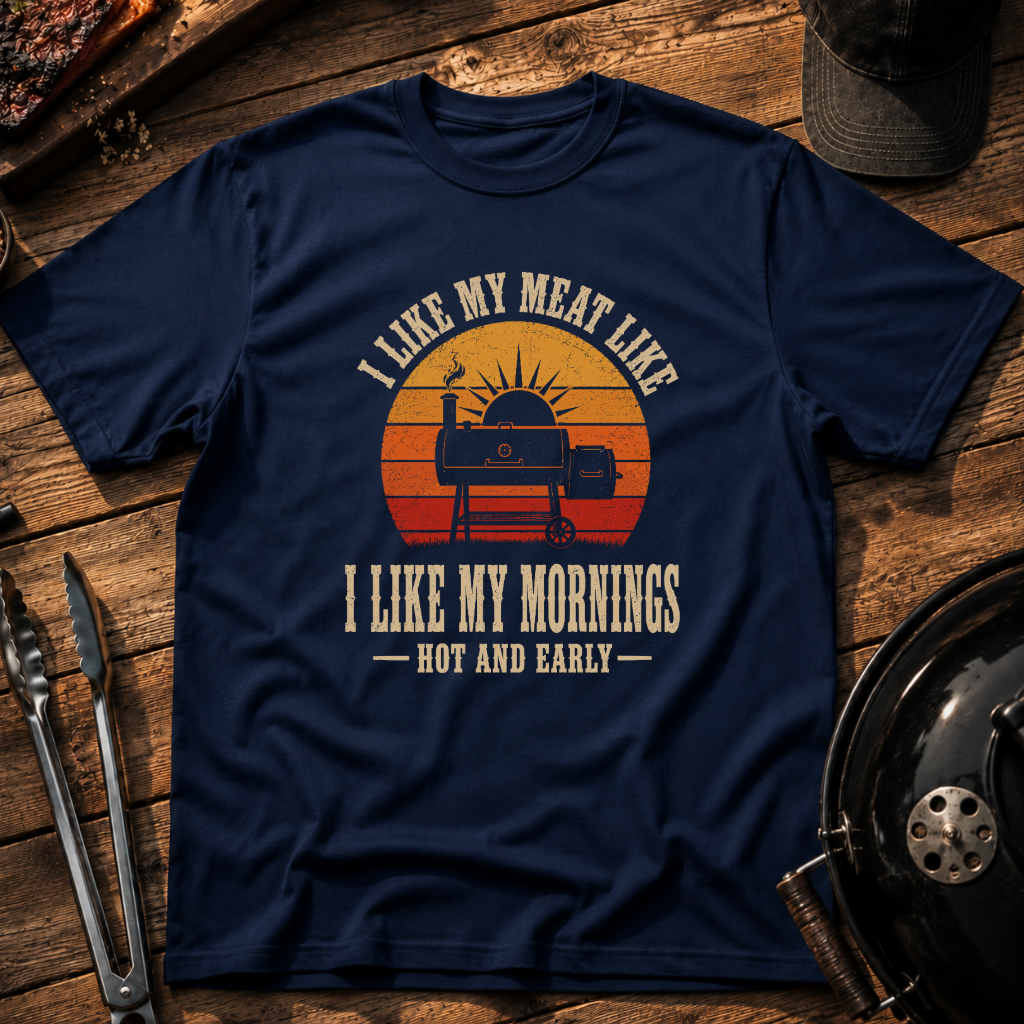 Hot and Early T-Shirt