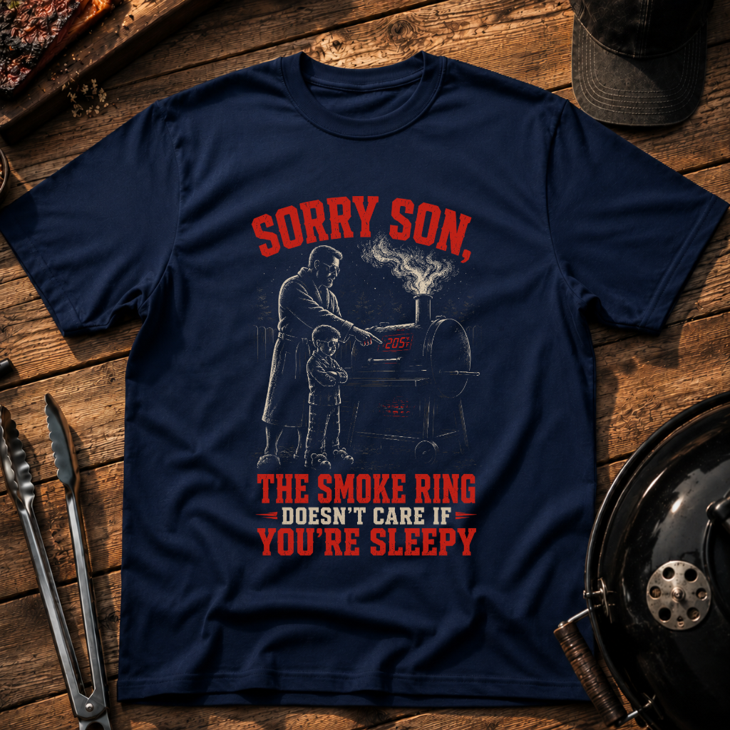 Sorry Son BBQ Grillmaster T-Shirt