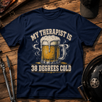 My Therapist Is 38 Degrees Cold T-Shirt