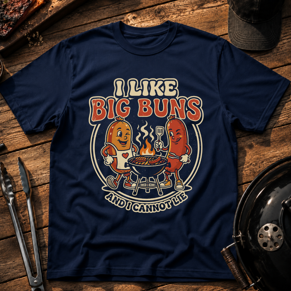 I Like Big Buns BBQ T-Shirt