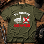 Real Pitmasters Don't Poop Pellets T‑Shirt