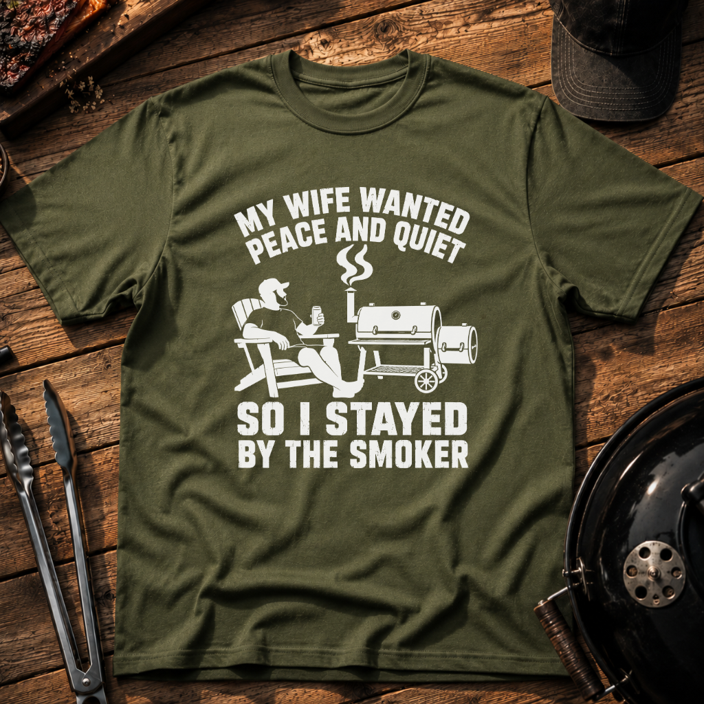 My Wife Wanted Peace And Quiet T-Shirt