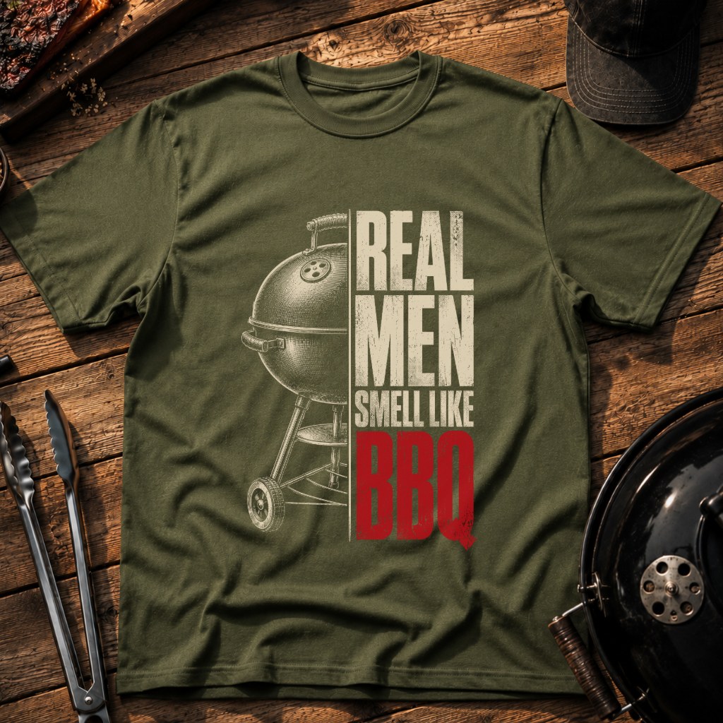 Real Men Smell Like BBQ T-Shirt