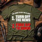 Two Things to Help You Be Happy T-Shirt