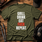 Grill Drink Eat Fuck Repeat T-Shirt