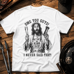 OMG You Guys! Jesus T-Shirt