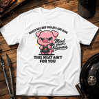 Mind Your Business Pig T-Shirt