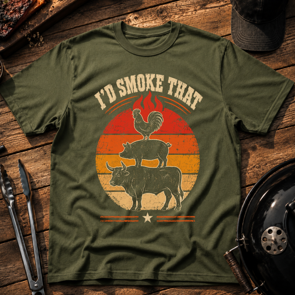 I'd Smoke That T-Shirt
